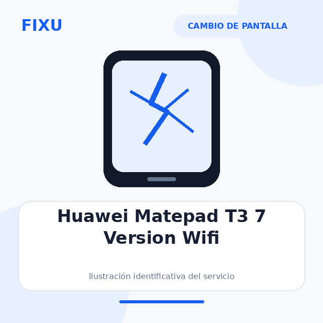 [HUA-MATEPADT3-7VERSIONWIFIBG2-W09-STD-207] Huawei Matepad T3 7 Version Wifi – Cambio de pantalla