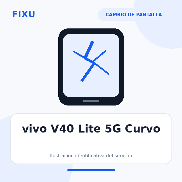 vivo V40 Lite 5G Curvo – Cambio de pantalla