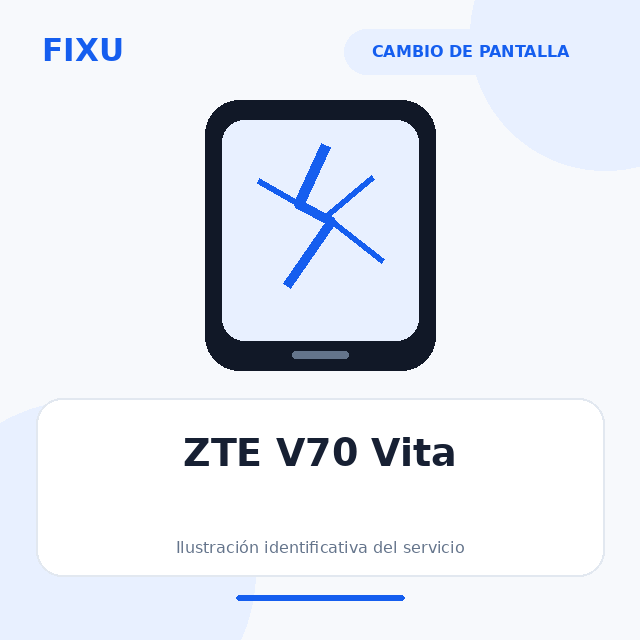 [ZTE-AXON70V70AXON70LITEV70VITAV70SMART2-ORI-1641-M03] ZTE V70 Vita – Cambio de pantalla
