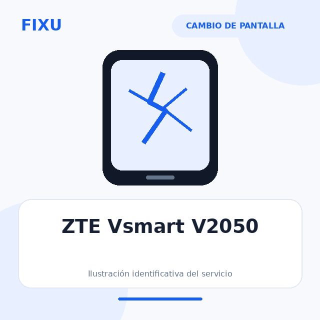 [ZTE-VSMARTV2050-STD-1699] ZTE Vsmart V2050 – Cambio de pantalla