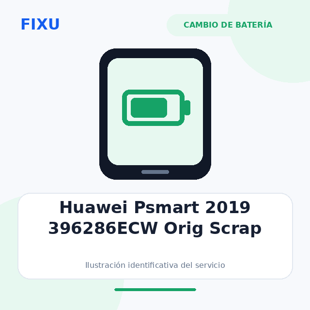 Huawei Psmart 2019 396286ECW Orig Scrap – Cambio de batería