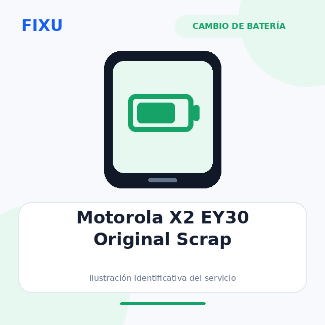 [SERV-BAT-JUN26-0062] Motorola X2 EY30 Original Scrap – Cambio de batería