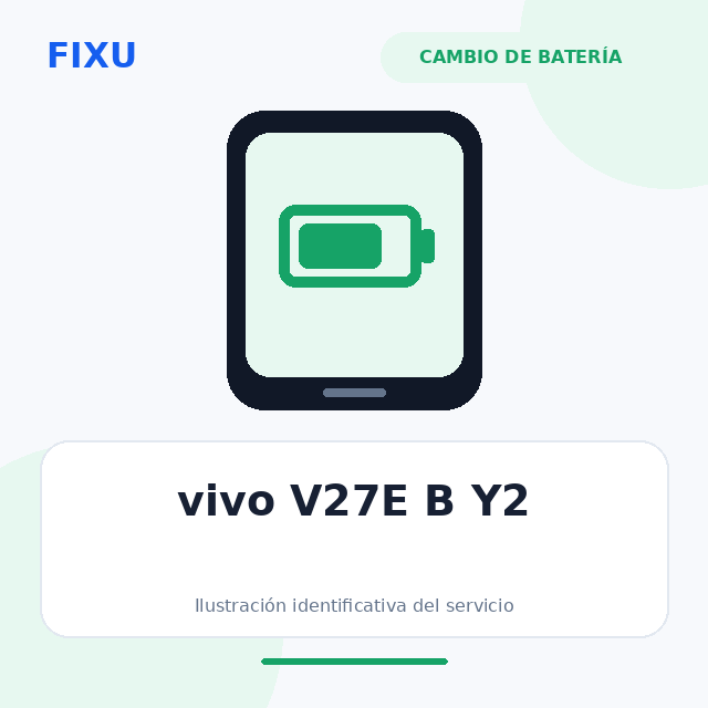 vivo V27E B Y2 – Cambio de batería